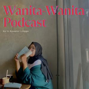 Wanita-Wanita Podcast