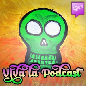 Viva La Podcast