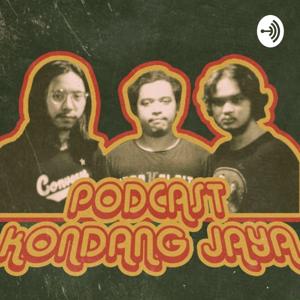 Podcast Kondang Jaya