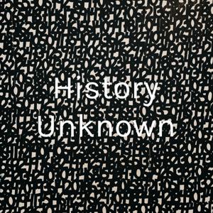 History Unknown