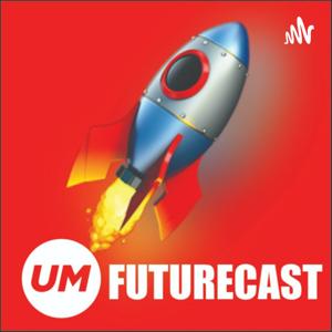 UM Futurecast - de media -en marketingpodcast van mediabureau UM Nederland