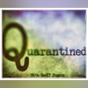 Quarantined