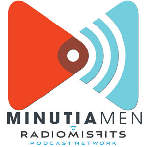 Minutia Men on Radio Misfits by OPPIH / Radio Misfits