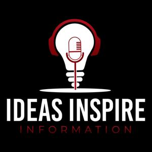 Ideas Inspire Information