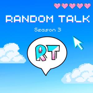 Random Talk