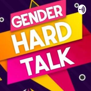 GENDER HARD TALK (GHT)