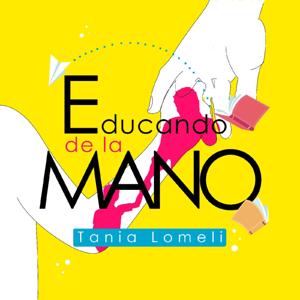 Educando De La Mano