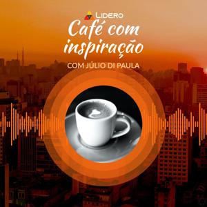 Café com inspiração | Lidero