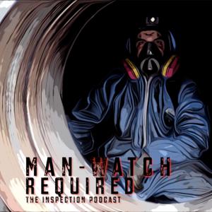 Man-watch Required