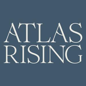 Atlas Rising Podcast by Doug Endel
