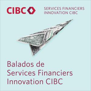 Balado de Services financiers Innovation CIBC