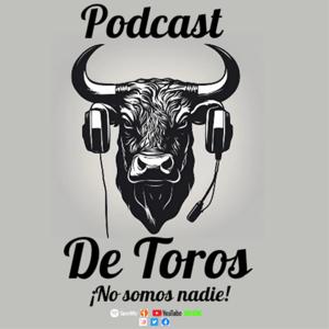 DE TOROS by Podcast De Toros