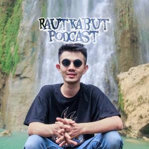 Raut Kabut Podcast