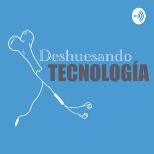 Deshuesando Tecnología