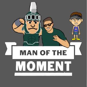 Man of the Moment Podcast