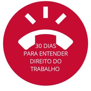 30 Dias Para Aprender Direito do Trabalho