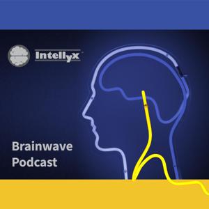 Intellyx Brainwave Podcast