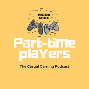 Part-Time Player‘s Podcast