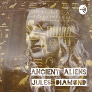 Jules Diamond_Ancient Aliens