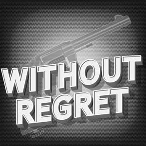 Without Regret