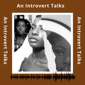 An Introvert Talks