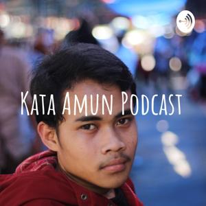 Kata Amun Podcast
