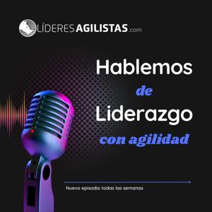 Líderes Agilistas