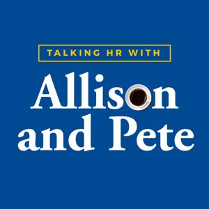 Talking HR with Allison and Pete