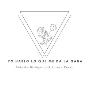 Yo Hablo Lo Que Me Da La Gana