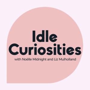 Idle Curiosities