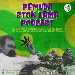 Pemuda Stok Lama Podcast