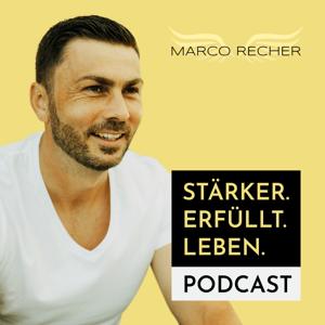 Marco Recher - Stärker. Erfüllt. Leben.