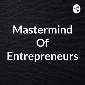 Mastermind Of Entrepreneurs