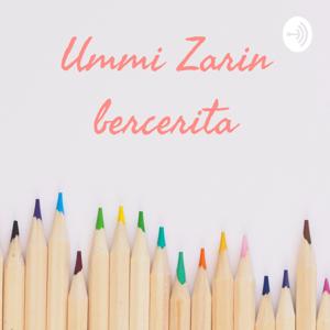 Ummi Zarin bercerita