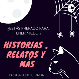 HISTORIAS Y CREEPYPASTAS