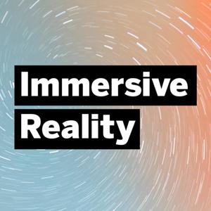 Immersive Reality