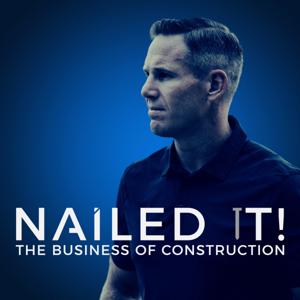 NAILED IT! The Business of Construction by Joseph Hughes