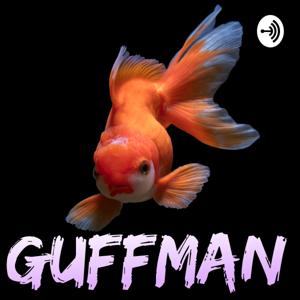 GuffManCast