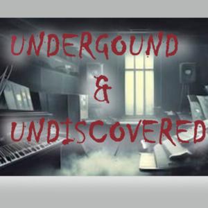 Underground & Undiscovered