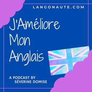 J'Ameliore Mon Anglais by Severine Domise