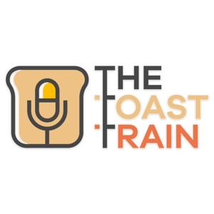 The Toast Train