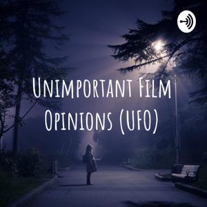 Unimportant Film Opinions (UFO)