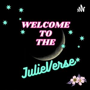 Welcome to the JulieVerse