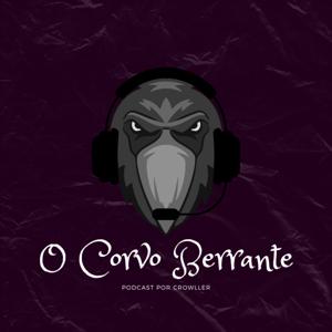 O Corvo Berrante