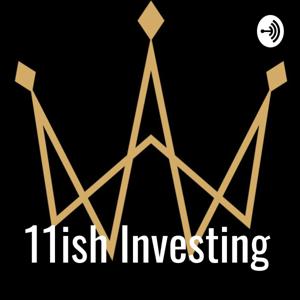 11ish Investing