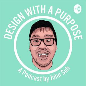 Design with a Purpose