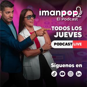 Imanpop El Podcast - Marketing, VideoMarketing y Comunicación