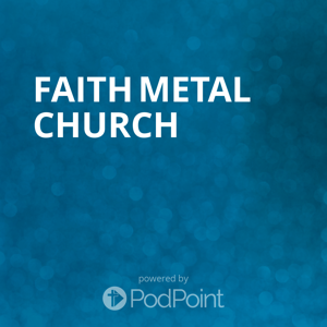 Faith Metal Church