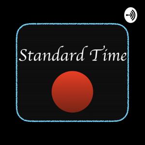 The Standard Time Watch Podcast by Standard Time