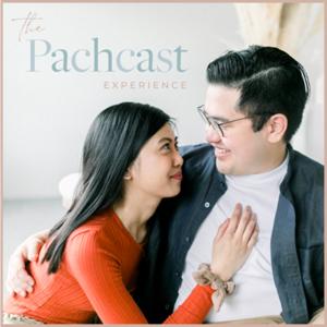 The Pachcast Experience